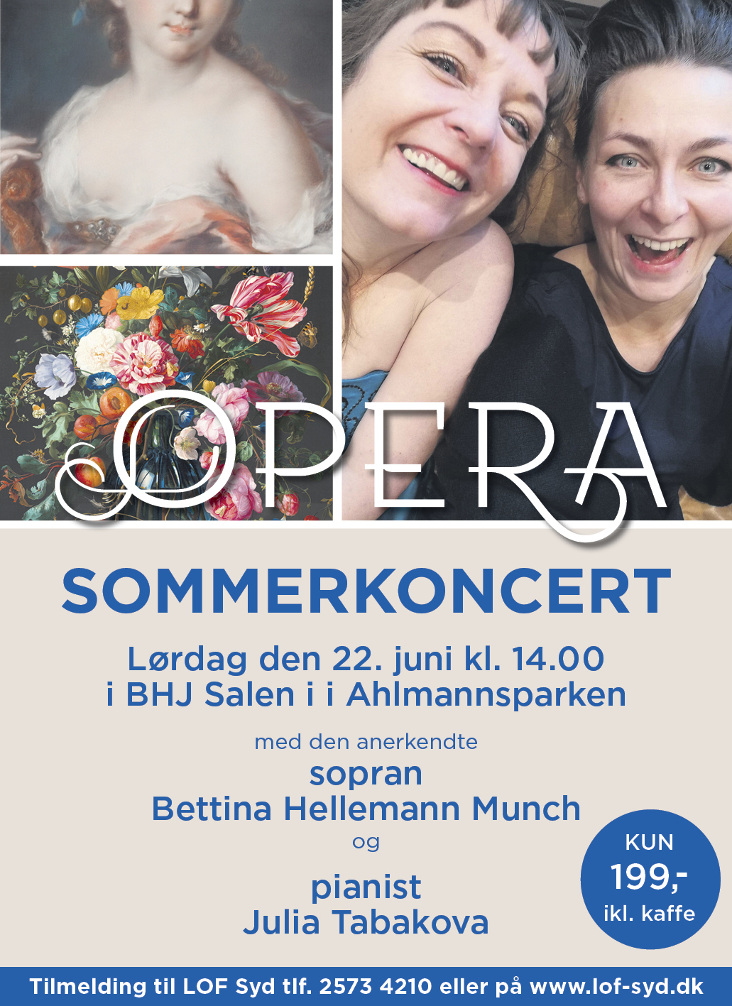 Sommerkoncert Lørdag den 22. juni kl. 14.00 i BHJ Salen i i Ahlmannsparken med den anerkendte sopran Bettina Hellemann Munch og pianist Julia Tabakova