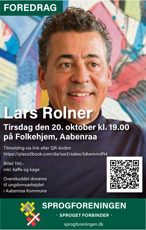 Sprogforeningen inviterer til foredrag med Lars Rolner på Folkehjem i Aabenraa
